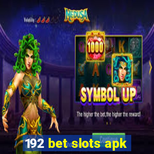 192 bet slots apk